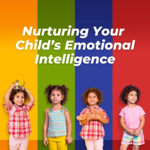 Nurturing Your Child’s Emotional Intelligence: Why EQ Might Matter More Than IQ