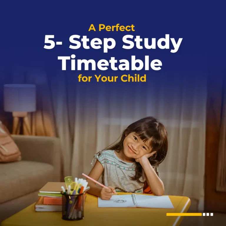 A Perfect 5-Step Study Timetable for Your Child