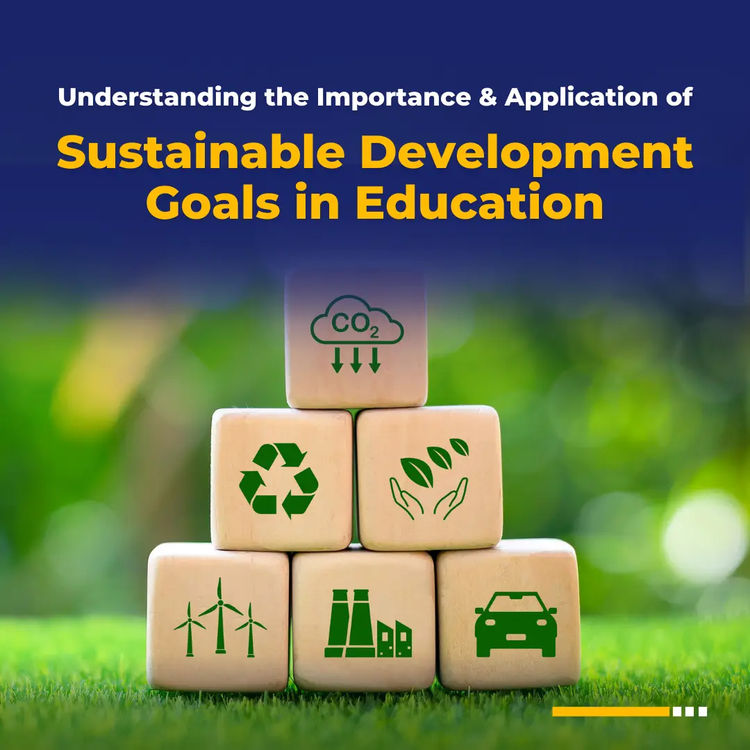 Sustainable Development Goals (SDG) in Education