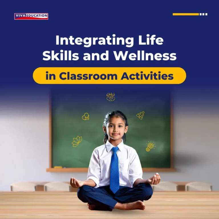 Life Skills and Wellness in Classroom Activities