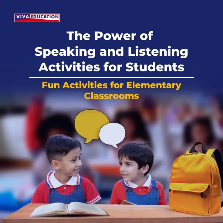 The Power of Speaking and Listening Activities for Students: Fun Activities for Elementary Classrooms