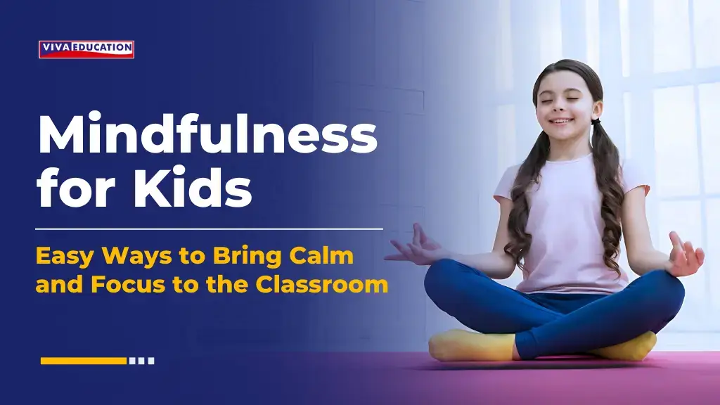 Mindfulness for Kids