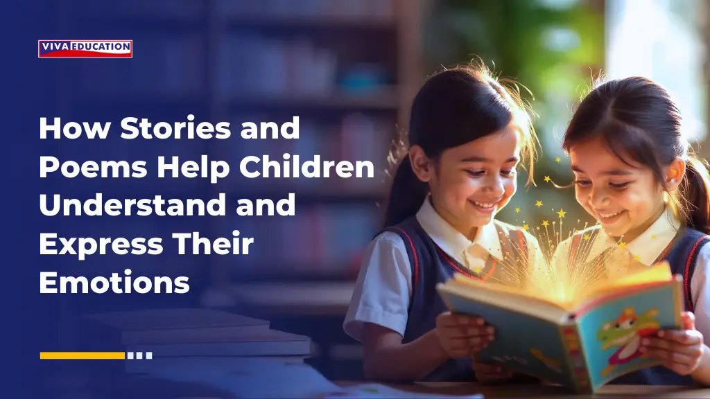 How Stories and Poems Help Children Understand and Express Their Emotions