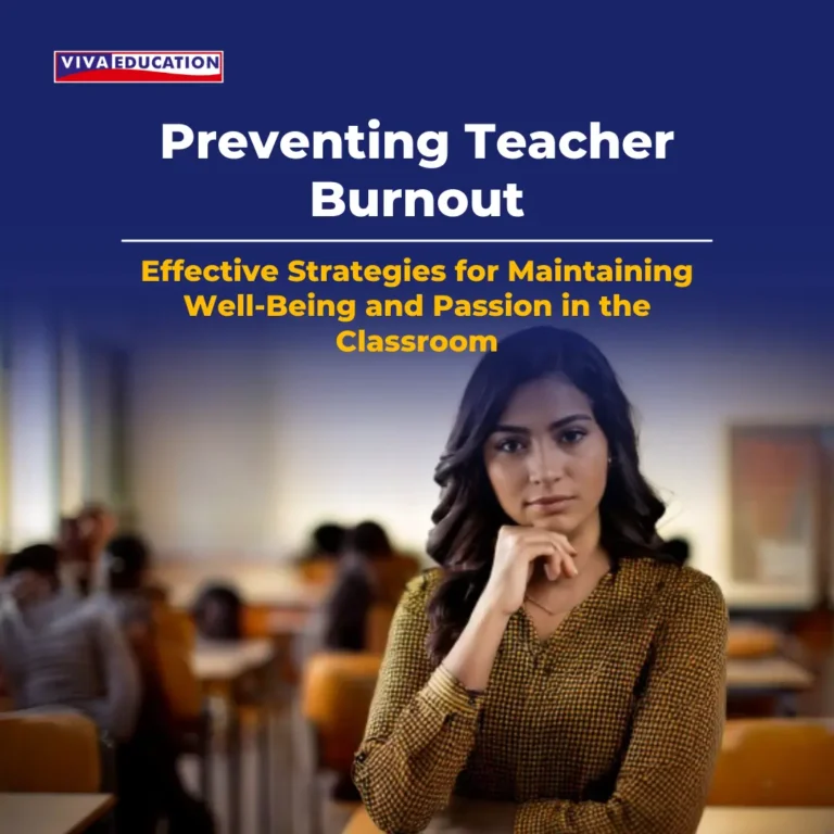 Effective Strategies for Maintaining Well-Being and Passion in the Classroom